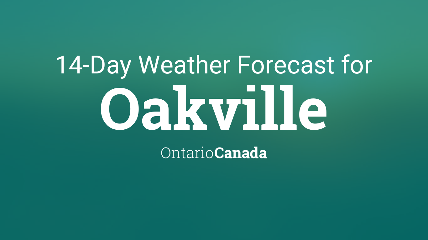 Ontario oakville weather network 